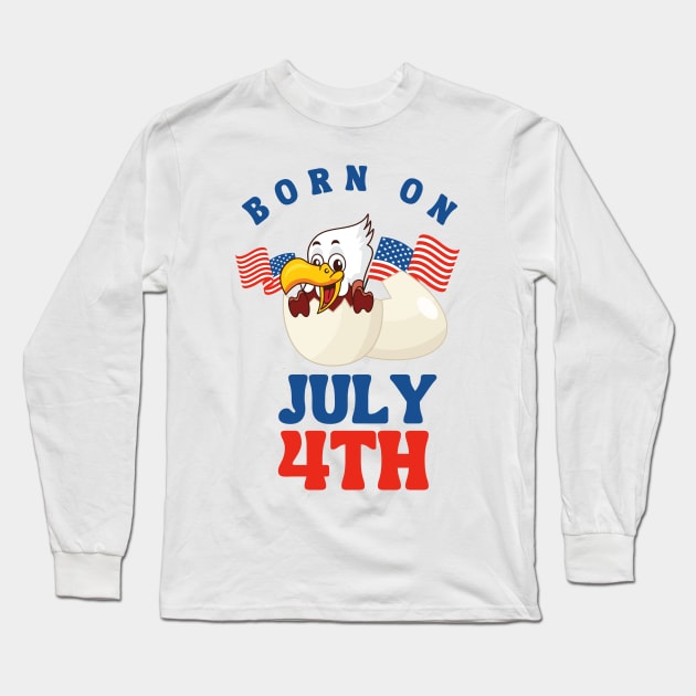 Born on July 4th independence day gift Long Sleeve T-Shirt by Ashden